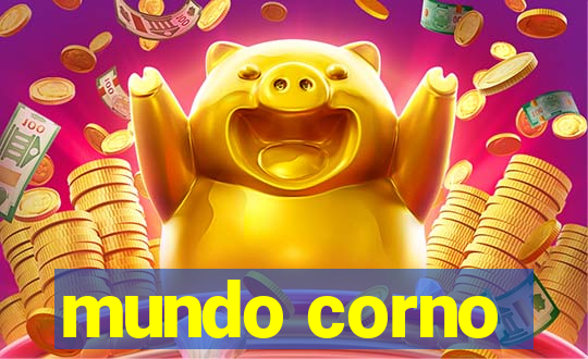 mundo corno